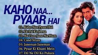 Kaho Naa Pyaar Hai Movie All Songs Hrithik Roshan amp Amisha Patelmusical worldMUSICAL WORLD [upl. by Nangatrad906]