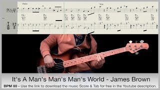 Its A Mans Mans Mans World  James Brown bass guitar cover with score and tab [upl. by Rbma]