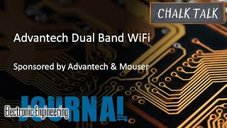 Advantech Dual Band WiFi  Advantech and Mouser Electronics [upl. by Hakvir]