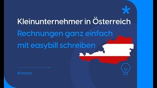 Rechnungen schreiben als Kleinunternehmer in Österreich [upl. by Assilanna]