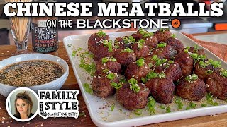 Blackstone Bettys Chinese Meatballs  Blackstone Griddles [upl. by Ahsiat]