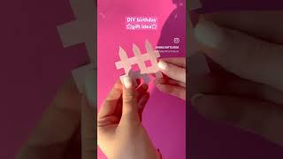 Diy birthday gift ideas 💡 diy birthday giftideas youtubeshortes [upl. by Najed]