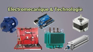 Electromecanique amp Technologie [upl. by Ettelrahc]