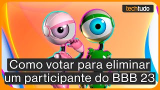 BBB 23 como votar para eliminar um participante [upl. by Eelannej]