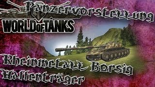 Rheinmetall Borsig Waffenträger World of Tanks PanzerVorstellung [upl. by Nosreip76]