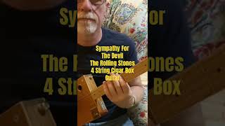 Sympathy For the for the Devil the Rolling Stones 4 string CBG lesson cbg cigarboxguitarlesson [upl. by Herrle420]