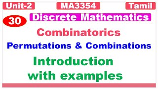 Discrete Mathematics  MA3354Combinatorics Permutations amp Combinations Introduction with examples [upl. by Hgielek]