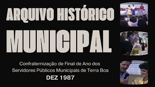 ARQUIVO HISTÓRICO  Confraternização de Servidores Públicos  DEZ 1987 [upl. by Koby]