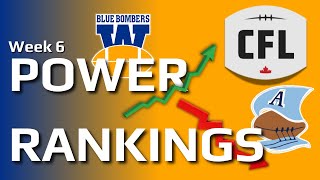 CFL Week 6 Power Rankings amp Predictions [upl. by Denn]