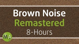 Smoothed Brown Noise 8Hours  Remastered for Relaxation Sleep Studying and Tinnitus ☯108 [upl. by Humo]