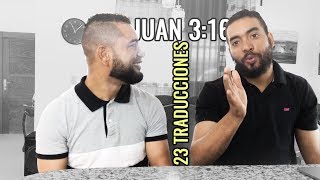 JUAN 316 EN 23 TRADUCCIONES DE LA BIBLIA [upl. by Atsylak636]