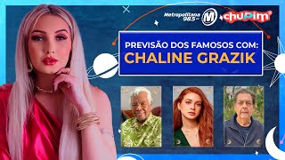 CHALINE GRAZIK FAZ PREVISÕES DE FAMOSOS [upl. by Aihtenyc]