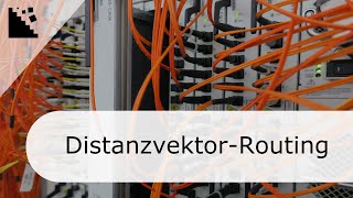 29 DistanzvektorRouting [upl. by Giess]