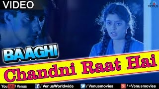 Chandni Raat Hai Baaghi [upl. by Jadda]