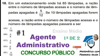 Agente administrativo Concurso Público  Ensino Médio  Matemática  aula 1  1ª de 2 [upl. by Hamlani341]