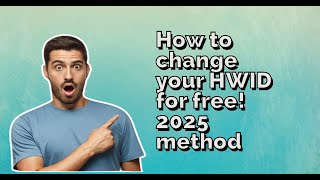 How to change your HWID for free 2025 method [upl. by Okwu]