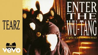 WuTang Clan  Tearz Official Audio ft RZA Ghostface Killah Raekwon Inspectah Deck [upl. by Pulchi71]