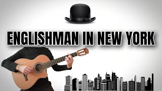 Englishman in New York [upl. by Ynogoham]