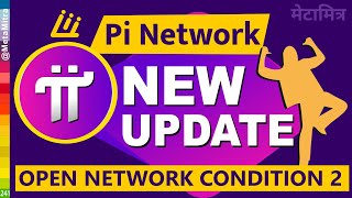 Pi Network NEW UPDATE Today  Open Network Condition 2  JAPAN WazirX Hack PiNewUpdate metamitra [upl. by Ahsatin774]