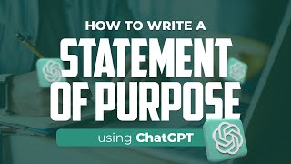 How to write an Statement of Purpose using chatGPT [upl. by Tish894]