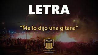 quotMe lo dijo una gitanaquot LETRA  PEÑAROL [upl. by Eanej]