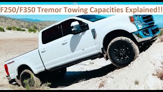 F250F350 Tremor Towing Capacities Explained [upl. by Nelo]