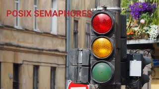 POSIX Semaphores in Linux [upl. by Ardien653]