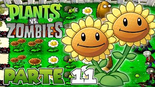 ¡CON BIRASOL TODO ES MÁS FÁCIL  PARTE 11  PLANTS VS ZOMBIES [upl. by Rheba]