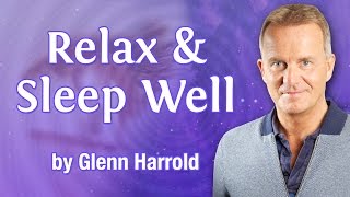 Relax amp Sleep Well Hypnosis by Glenn Harrold For Overcoming Insomnia Relaxation Peace and Calm [upl. by Hyozo]