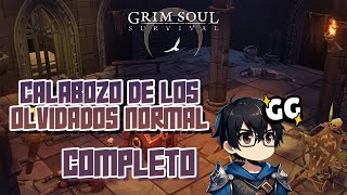 COMPLETANDO CALABOZO de los OLVIDADOS MODO NORMAL⚔️  Grim Soul Survival Gameplay [upl. by Nalahs]