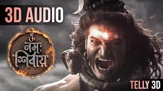 Om Namah Shivay 3D AUDIO Serial 3D SONGS [upl. by Llegna]