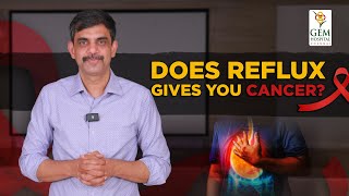 What is Reflux or GERD Does it cause Cancer [upl. by Tak366]