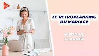 Le retroplanning du mariage  Wedding Planner [upl. by Zertnom]