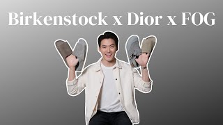 รีวิว Birkenstock x DIOR x Fear Of God [upl. by Ellehcsor]