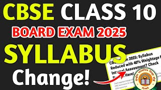 CBSE Board Exam 2025 Syllabus Reduced  CBSE Latest Update  New Syllabus Class 10 Board Exam 2025 [upl. by Annahsohs]