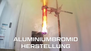 7 Stark exotherme Reaktionen  AluminiumbromidHerstellung [upl. by Enelym]