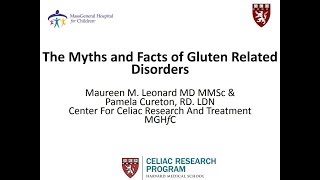 The Myths and Facts of Gluten Related Disorders Part 1 with Maureen Leonard MD MMSc [upl. by Htide138]