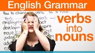 How to change a verb into a noun [upl. by Wiatt]