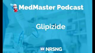 Glipizide Nursing Considerations Side Effects and Mechanism of Action Pharmacology for Nurses [upl. by Aehsel89]