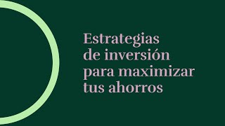 Estrategias de inversión [upl. by Tessa]