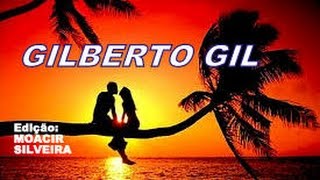 VAMOS FUGIR letra e vídeo com GILBERTO GIL vídeo MOACIR SILVEIRA [upl. by Nahraf]