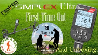 First look at the Simplex Ultra  Metal Detecting  Nokta  Unboxing  First Finds With the Ultra [upl. by Fielding430]