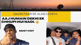 AAJ Humne Dekhi Ek CHHUPI Hui NADI 🌊🤯👌 AWARA VLOG PART2vlogging [upl. by Kowalski]