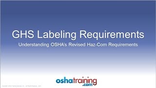 Free OSHA Training Tutorial  Understanding the GHS Labeling System [upl. by Ainatnas7]