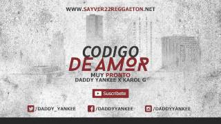 Daddy Yankee Ft Karol G  Codigo De Amor Preview [upl. by Nytsud5]