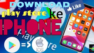 Cara Download Play Store Di iOS  iPhone [upl. by Sirraj616]