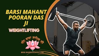 LIVE BARSI MAHANT POORAN DAS JI 2024 WEIGHTLIFTING [upl. by Nongim808]