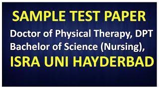 Isra university Admission Sample Paper Doctor of Physical Therapy Bachelor of Science Nursing 2022 [upl. by Dde]