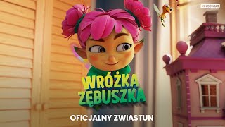 WRÓŻKA ZĘBUSZKA  Oficjalny zwiastun  Kino Świat [upl. by Mayworm]