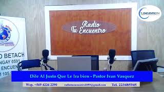 Dile Al Justo Que Le Ira bien  Pastor Ivan Vasquez [upl. by Cal]